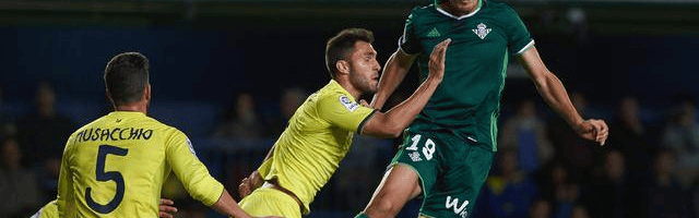 西甲：皇家贝蒂斯VS比利亚雷亚尔