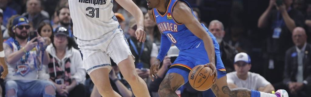 亚历山大31+10+8杰伦-威24+6 雷霆力克灰熊